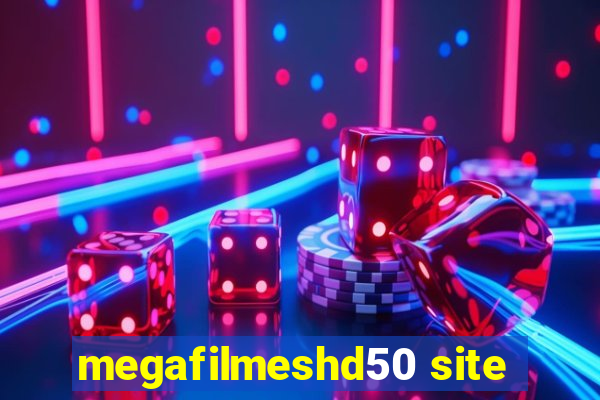 megafilmeshd50 site